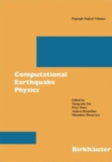Image for Computational Earthquake Physics: Simulations, Analysis and Infrastructure, Part I