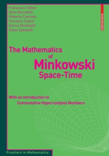 Image for The Mathematics of Minkowski Space-Time