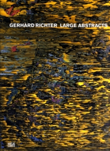 Image for Gerhard Richter  : large abstracts