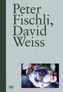 Peter Fischli, David Weiss