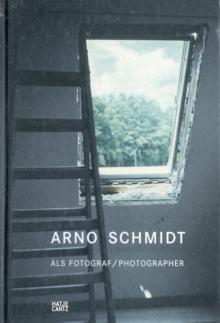 Image for Arno Schmidt als Fotograf