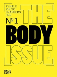 Image for Female Photographers OrgNo, 1,: The body issue