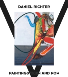 Image for Daniel Richter  : paintings from early until today