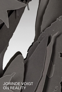 Jorinde Voigt (Bilingual edition): On Reality