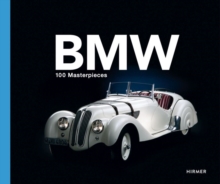 BMW Group: 100 Masterpieces