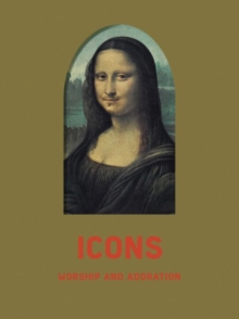 Image for Icons : Worship and Adoration
