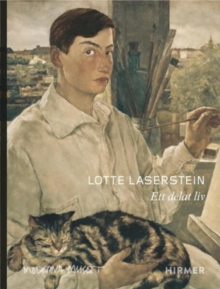 Lotte Laserstein (Swedish edition): A Divided Life