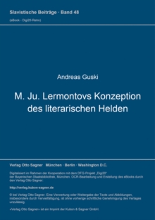 M. Ju. Lermontovs Konzeption des literarischen Helden