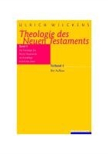 Theologie des Neuen Testaments