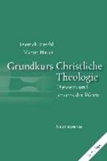 Grundkurs Christliche Theologie
