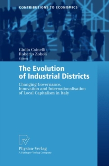Image for The Evolution of Industrial Districts