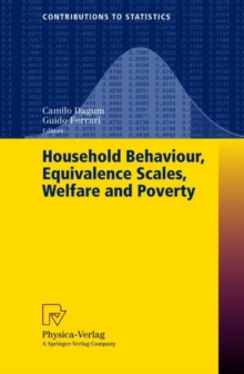 Image for Household Behaviour, Equivalence Scales, Welfare and Poverty