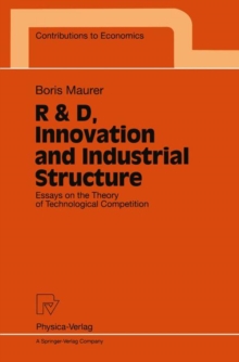 Image for R & D, Innovation and Industrial Structure