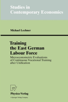 Image for Training the East German Labour Force