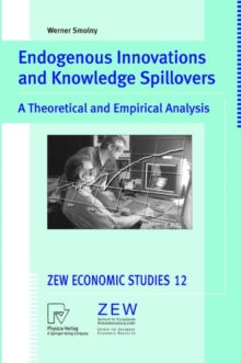 Image for Endogenous Innovations and Knowledge Spillovers