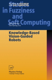 Image for Knowledge-based Vision-guided Robots