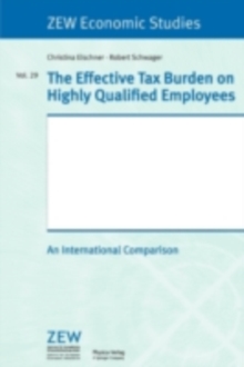 Image for The effective tax burden on highly qualified employees: an international comparison
