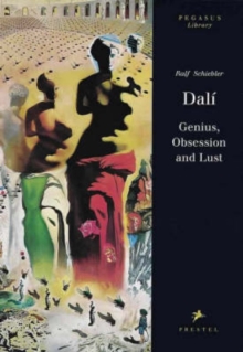 Image for Dali : Genius, Obsession and Lust