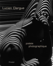 Image for Lucien Clergue  : poâesie photographique