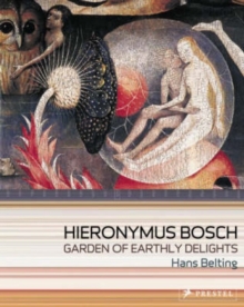 Image for Hieronymus Bosch  : Garden of earthly delights