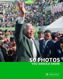Image for 50 photos you should know