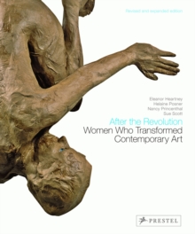 Image for After the Revolution: Women Who Transformed Contemporary Art
