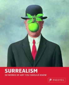 Image for Surrealism  : 50 works of art you should know