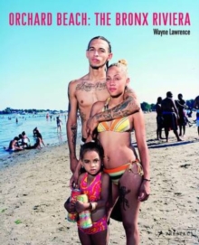 Image for Orchard Beach  : the Bronx Riviera