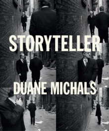 Image for Storyteller : the photographs of Duane Michals