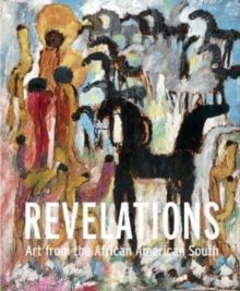 Image for Revelations  : art from the African American South