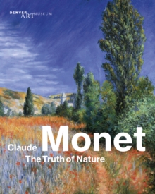 Image for Claude Monet : The Truth of Nature