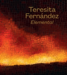 Teresita Fernandez: Elemental