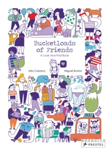 Bucketloads of Friends: A Look and Find Book