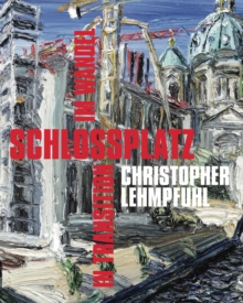Christopher Lehmpfuhl: In Transition