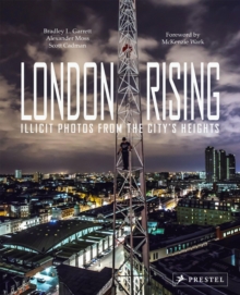 Image for London Rising: Illicit Photos from the City's Heights
