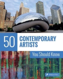 Image for 50 contemporary artists you should know