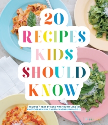 Image for 20 Recipes Kids Should Know