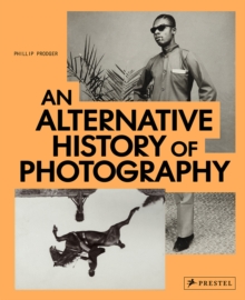 Image for An alternative history of photography