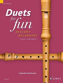 Duets for fun: Descant Recorder