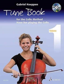 Cello Method: Tune Book 1