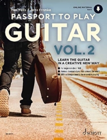Passport To Play Guitar Vol. 2: Learn the Guitar in a Creative New Way