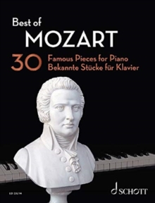Image for Best of Mozart : 30 Famous Pieces for Piano