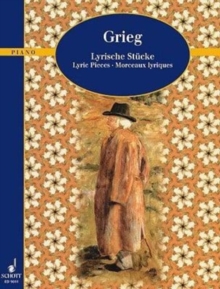 Lyric Pieces: op. 12, 38, 43. Piano.