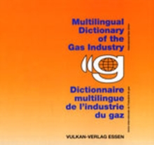 Image for Multilingual Dictionary of the Gas Industry