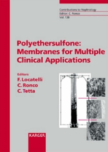 Image for Polyethersulfone: Membranes for Multiple Clinical Applications