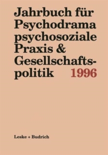Image for Jahrbuch fur Psychodrama psychosoziale Praxis & Gesellschaftspolitik 1996