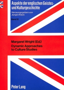 Image for Dynamic Approach to Culture Studies