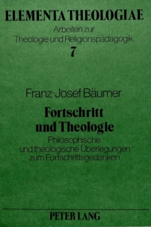Fortschritt und Theologie