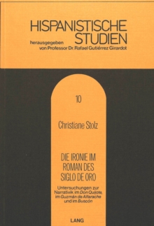 Die Ironie im Roman des Siglo de Oro