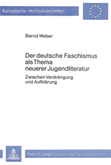 Der deutsche Faschismus als Thema neuerer Jugendliteratur